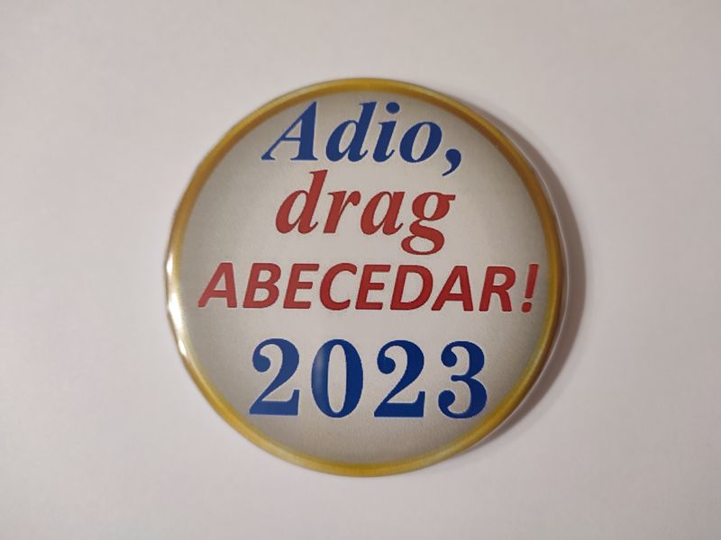 Insignă – Adio, drag ABECEDAR! art.InsAB-13