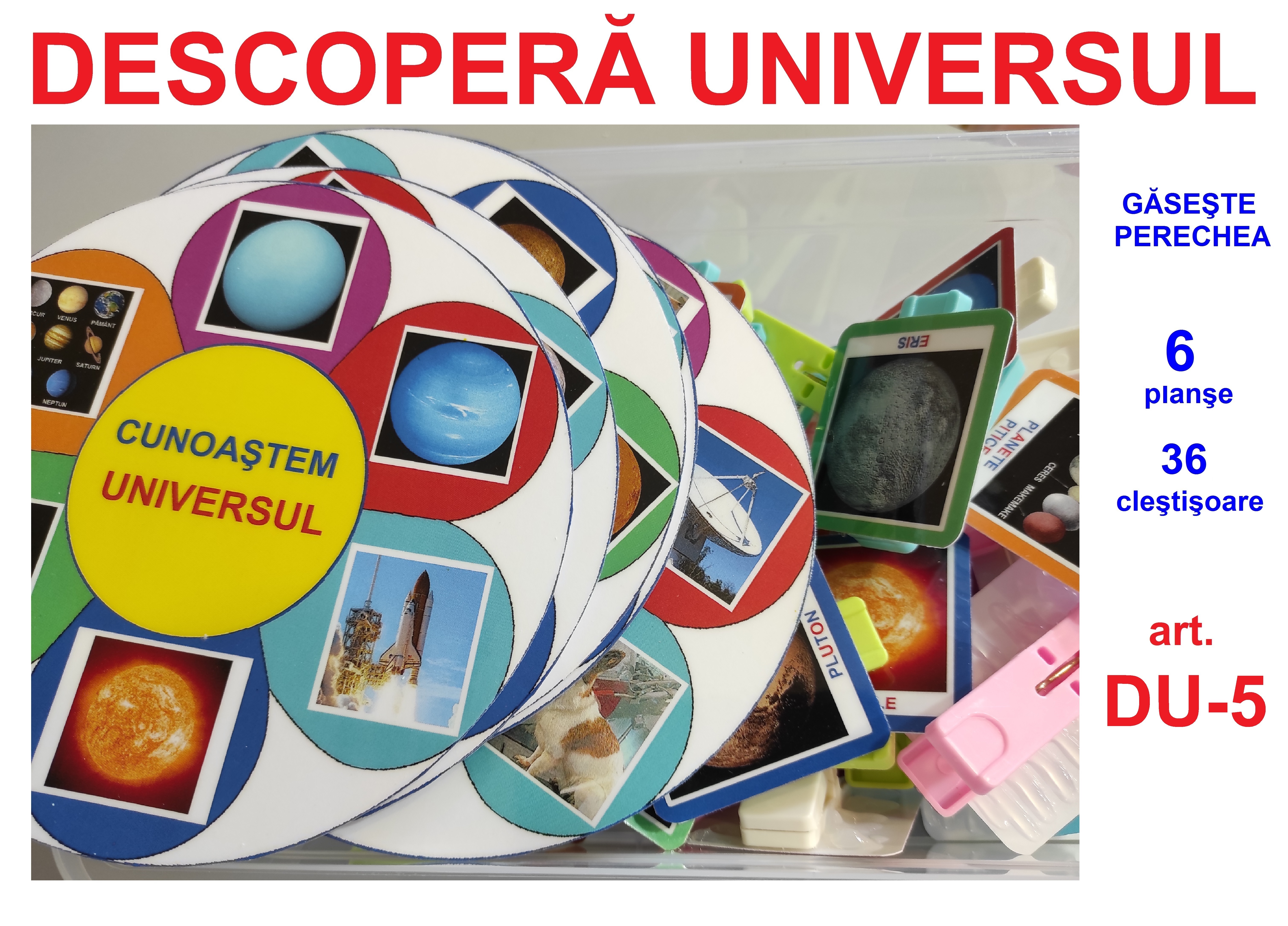 DU-5 Joc cu cleşte Descoperă Universul