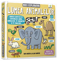 Lumea animalelor/ Micii exploratori