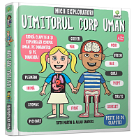 Uimitorul corp uman/ Micii exploratori